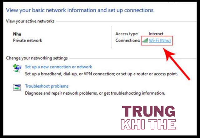 Nhấn vào tên wifi muốn xem ở mục Connection